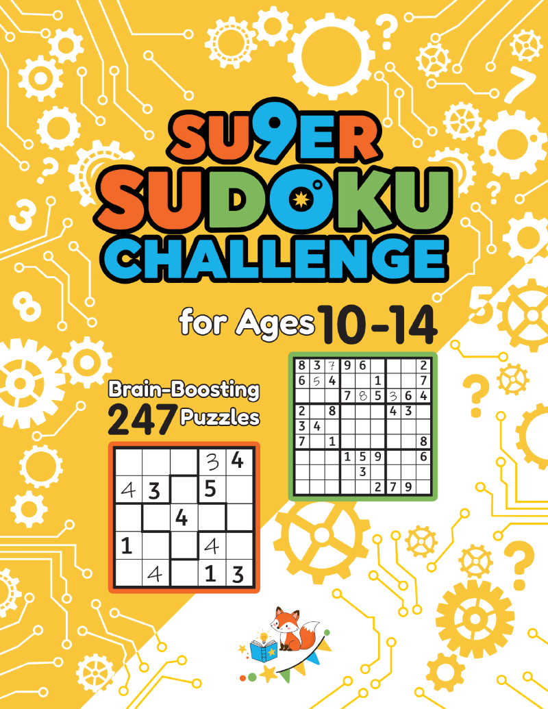 Super Sudoku Challenge For Kids Ages 10-14